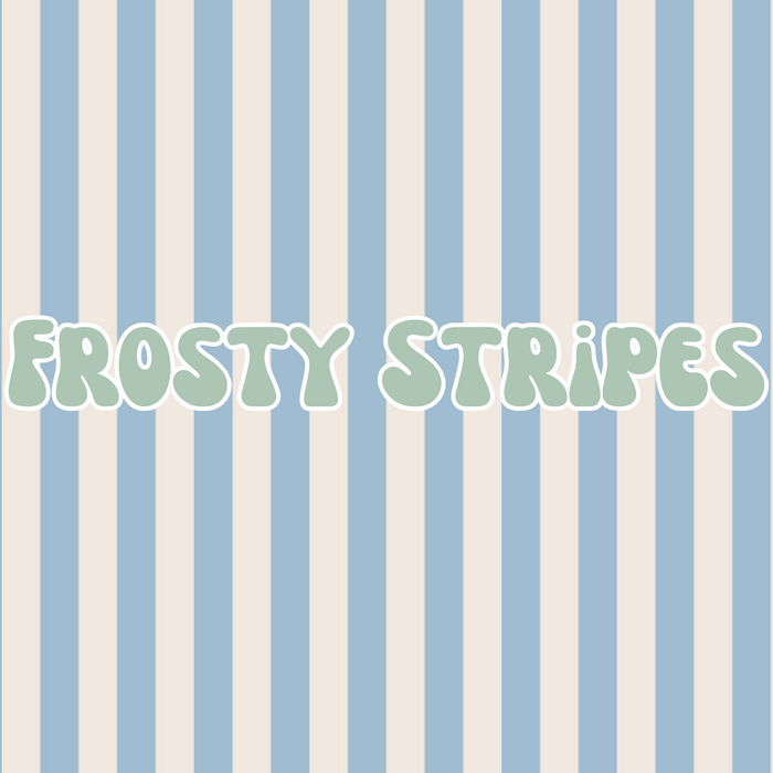 Frosty Stripes